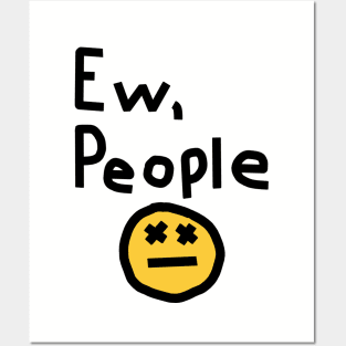 Ew People Posters and Art